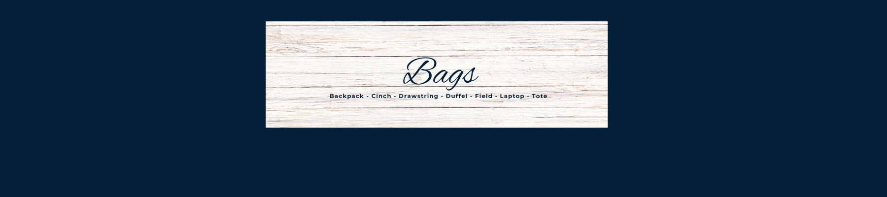 Bags