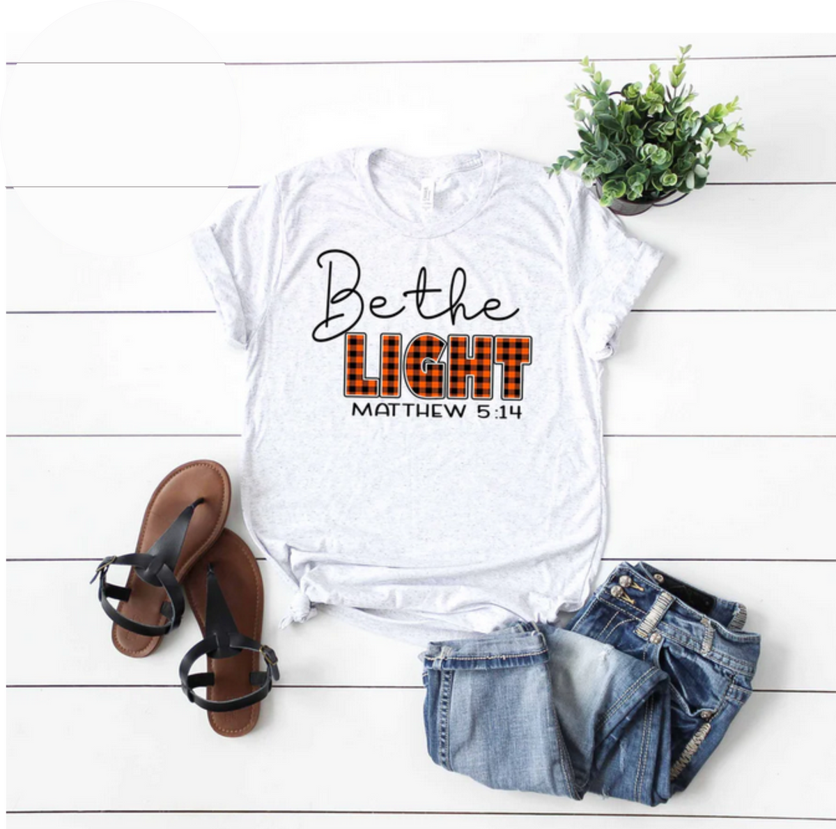 Be The Light (Matthew 5:14)