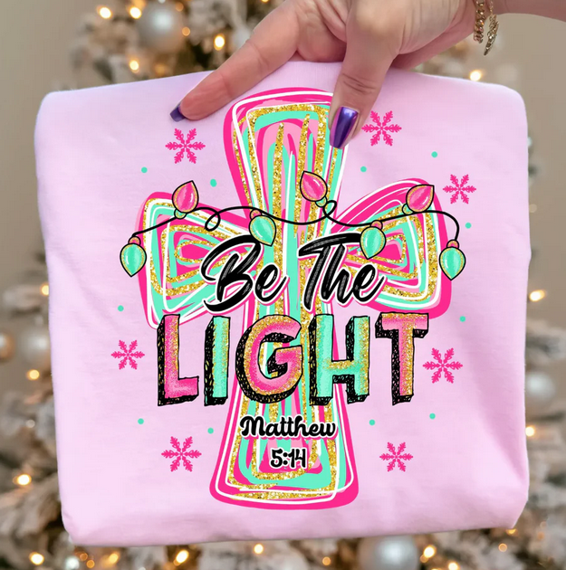Be the Light (Matt 5:14)