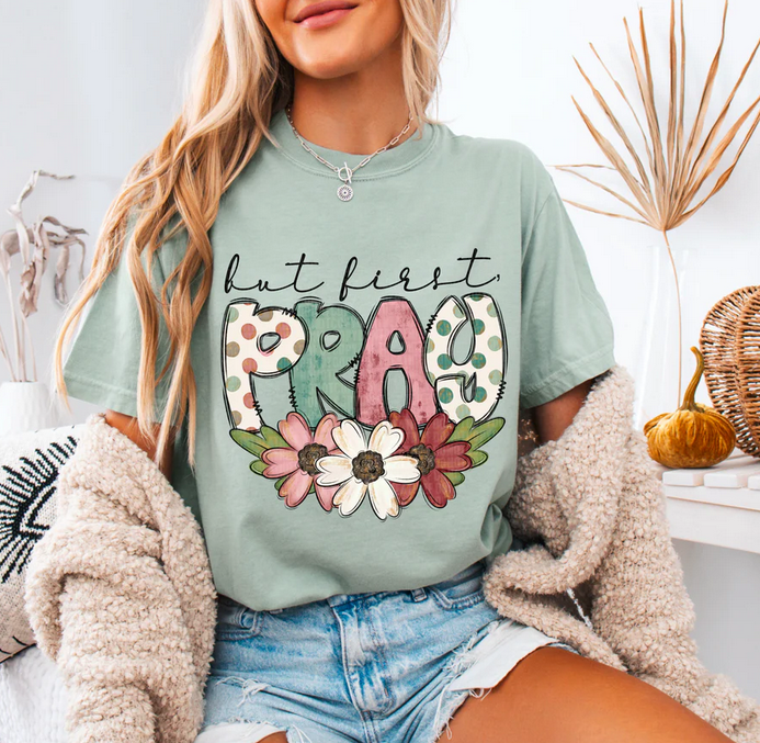 But First Pray With Flowers