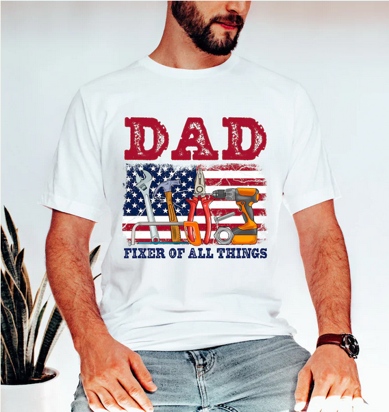 Dad Fixer Of All Things