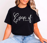 Even If (Daniel 3:18) (White)
