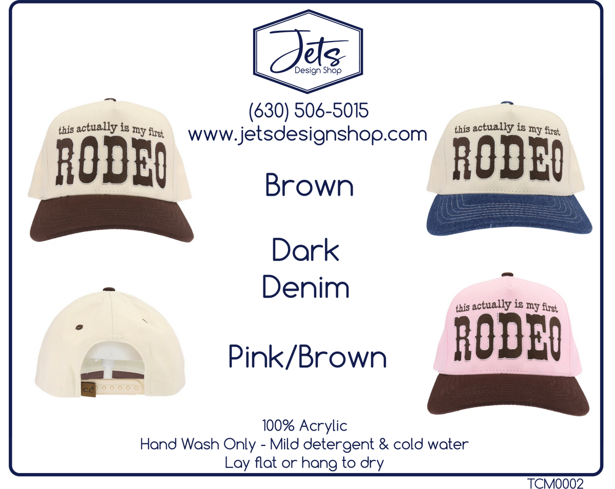 First Rodeo C.C. Embroidered Trucker Hat