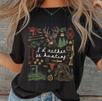 I'd Rather Be Hunting