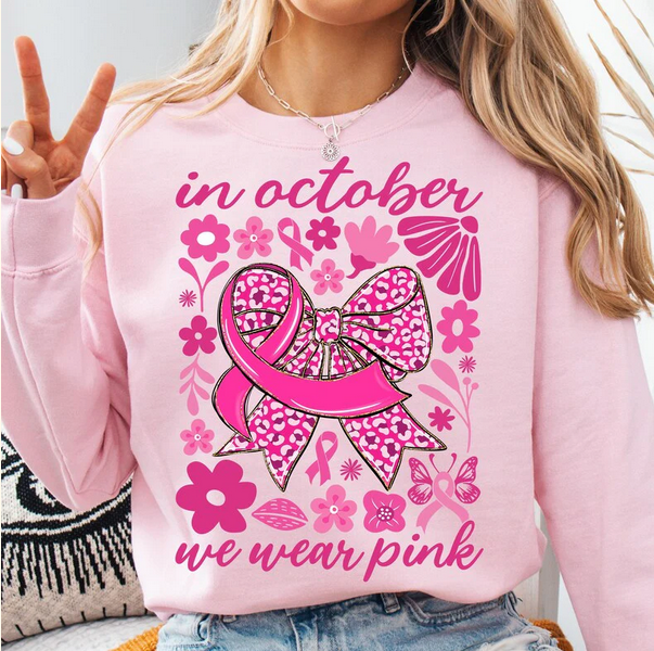 In October We Wear Pink (Breast Cancer Awareness)