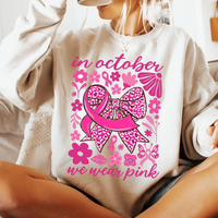 In October We Wear Pink (Breast Cancer Awareness)