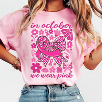 In October We Wear Pink (Breast Cancer Awareness)
