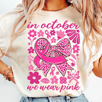 In October We Wear Pink (Breast Cancer Awareness)