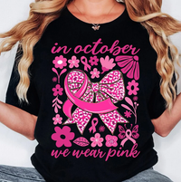 In October We Wear Pink (Breast Cancer Awareness)