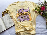 Kind Words Are Like Honey