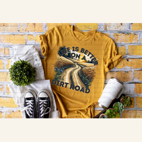 Life is Better on the Dirtroad