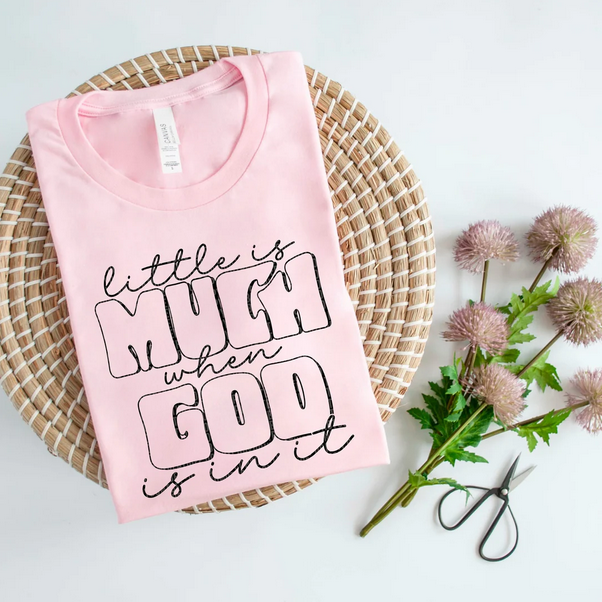 Little is Much When God is in it (Black)