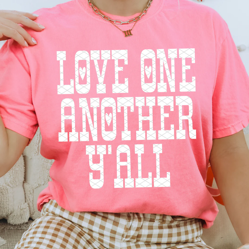 Love One Another Y'all (White)