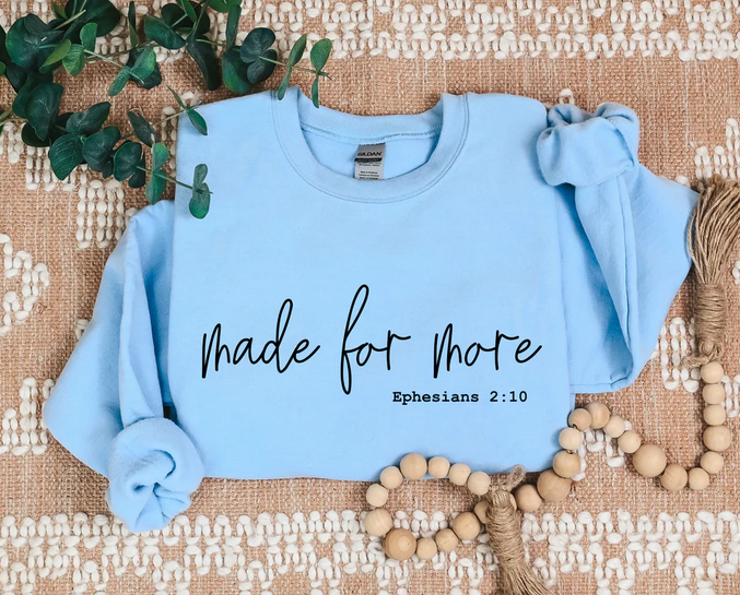 Made For More (Ephesians 2:10) (Black)