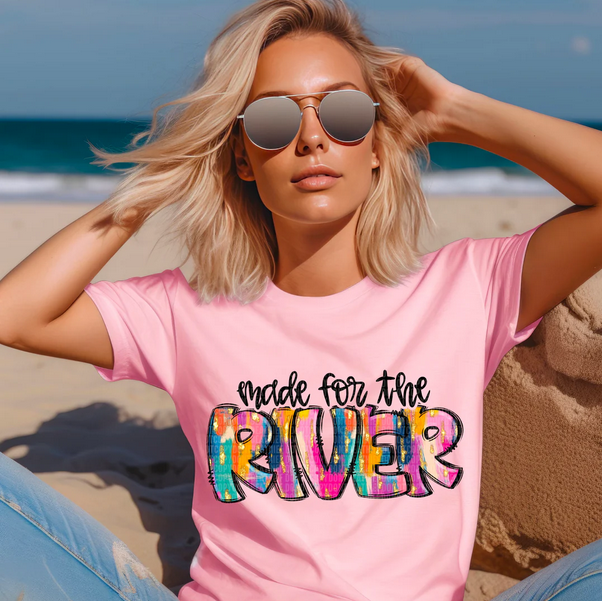 Made For The River