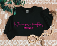 Matthew 17:20 (Hot Pink)