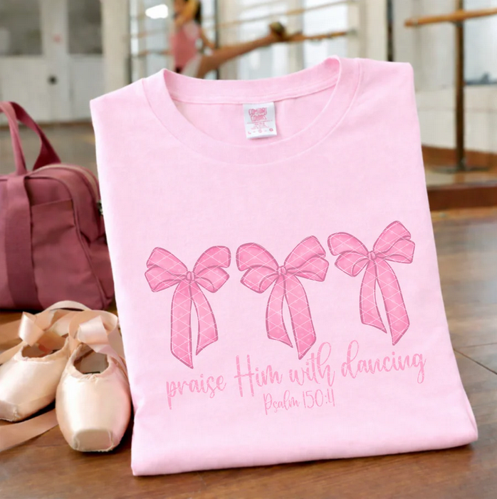 Praise Him With Dancing