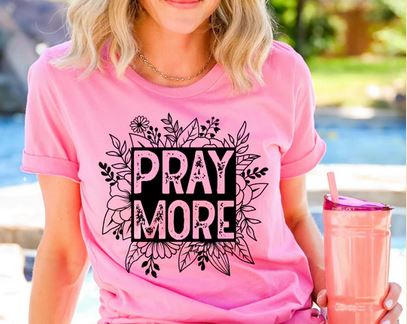 Pray More (Black)