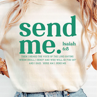 Send Me (Isaiah 6:8) (Green)