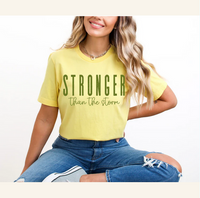 Stronger Than The Storm (Green)
