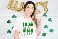 Thick Thighs and Irish Vibes