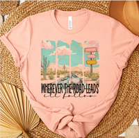 Wherever the Road Leads (I'll Follow)